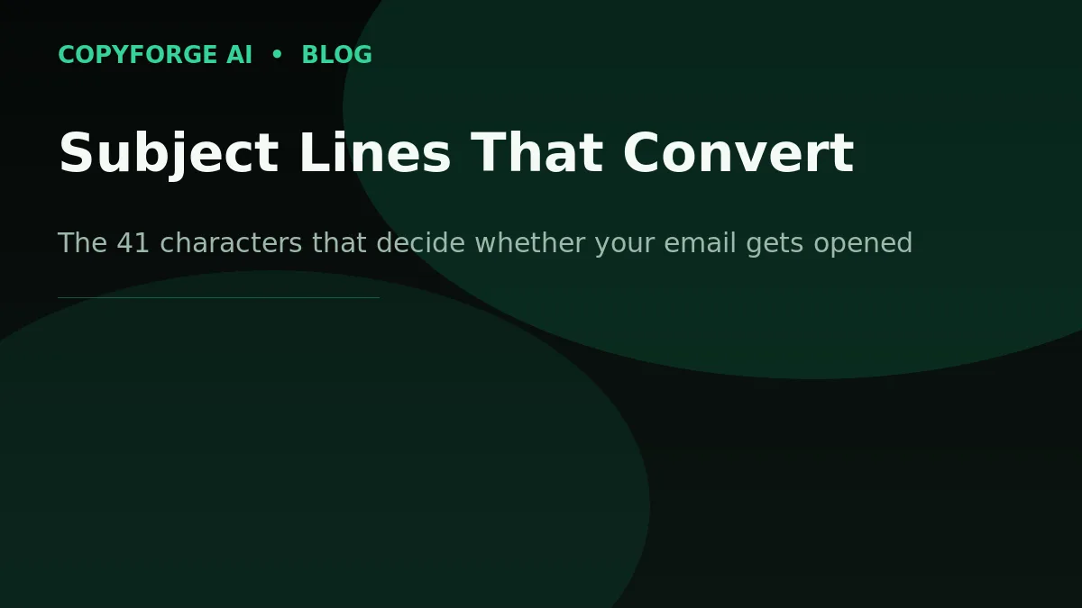 CopyForge AI branded banner: "Subject Lines That Convert" — the 41 characters that decide whether your email gets opened.
